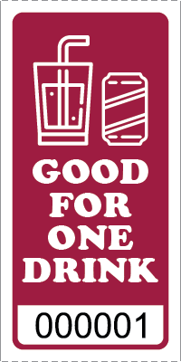 Premium Good for One Drink Ticket Maroon